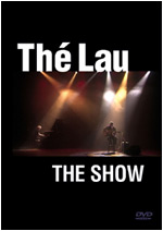 Thé Lau - DVD The Show (2003)